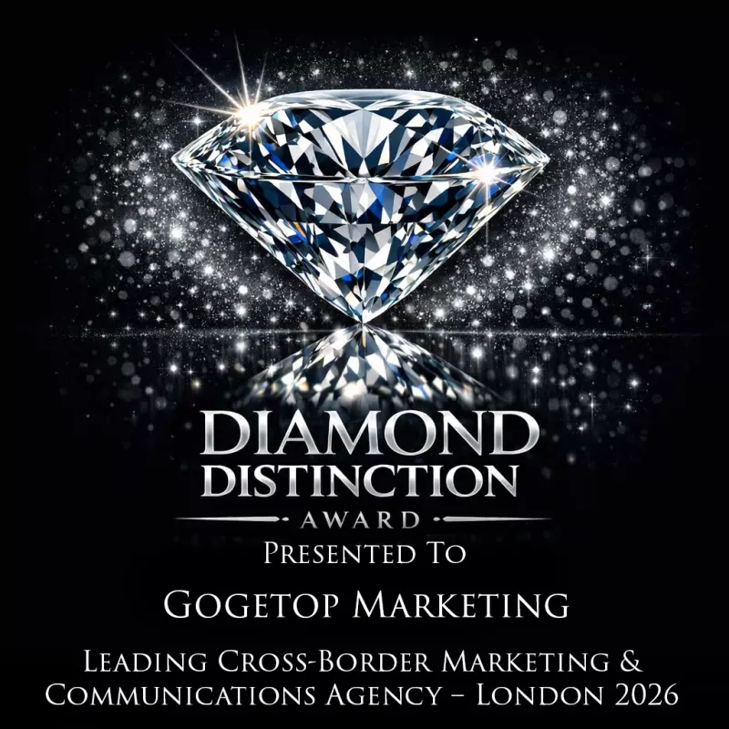 Gogetop Marketing has been recognised as Leading Cross-Border Marketing & Communications Agency – London 2026 by the Diamond Distinction Awards